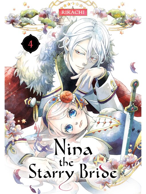 Title details for Nina the Starry Bride, Volume 4 by RIKACHI - Available